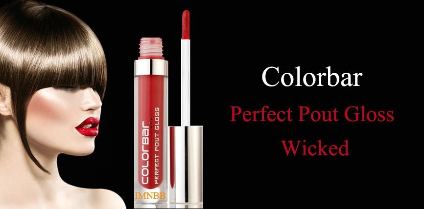 Colorbar Perfect Pout Gloss Wicked Review